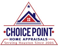 Houston Real Estate Appraisers | Local Property Appraisal Service | Choice Point Home Appraisals